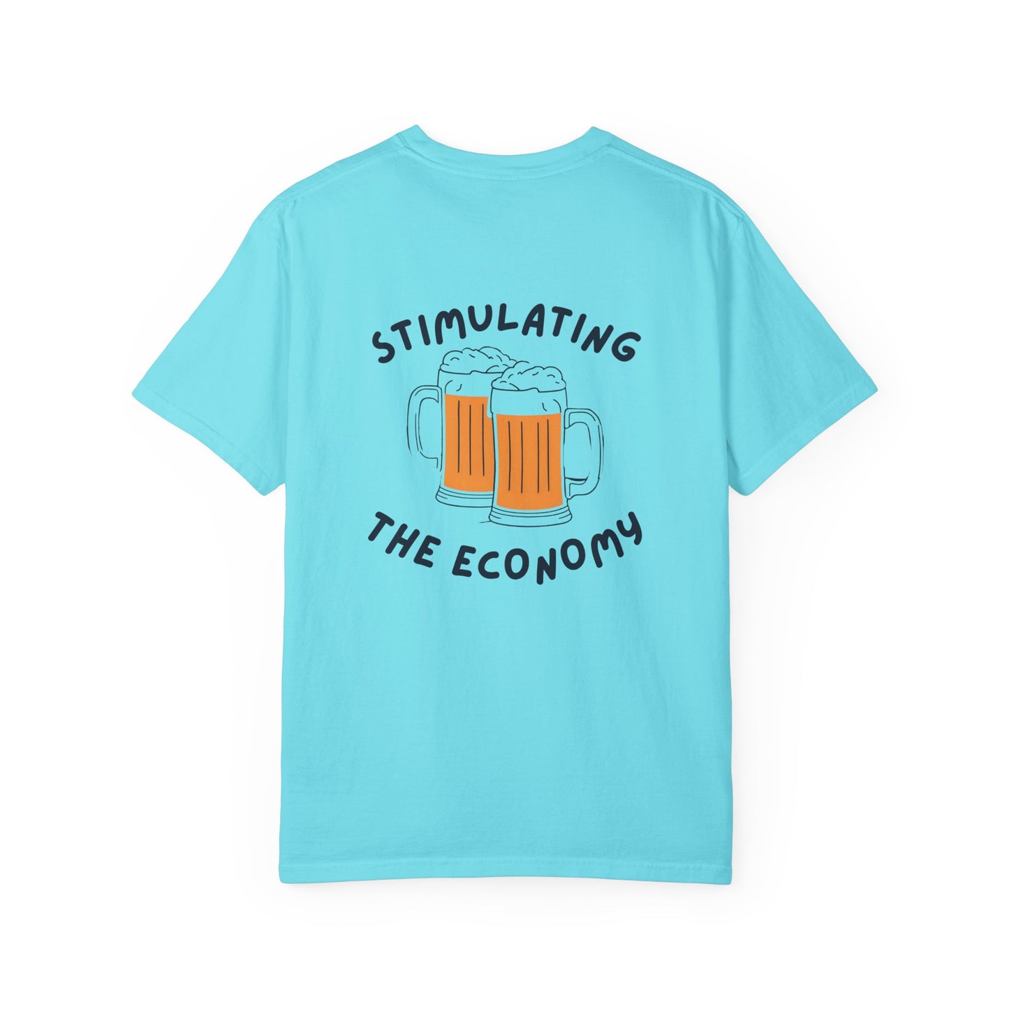 "Stimulating the Economy" T-Shirt