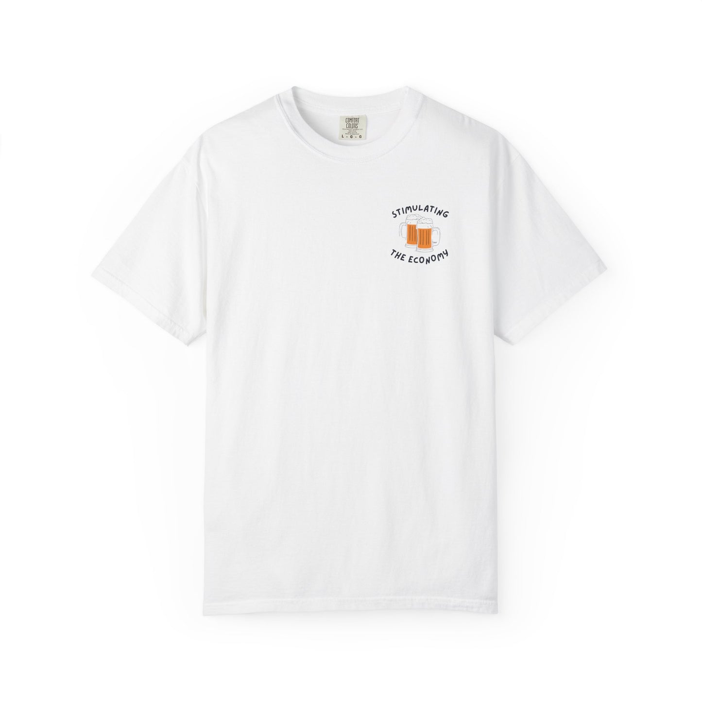 "Stimulating the Economy" T-Shirt