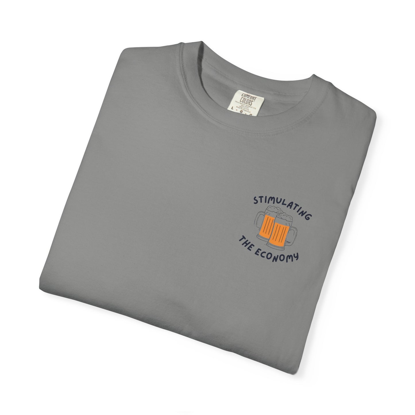 "Stimulating the Economy" T-Shirt