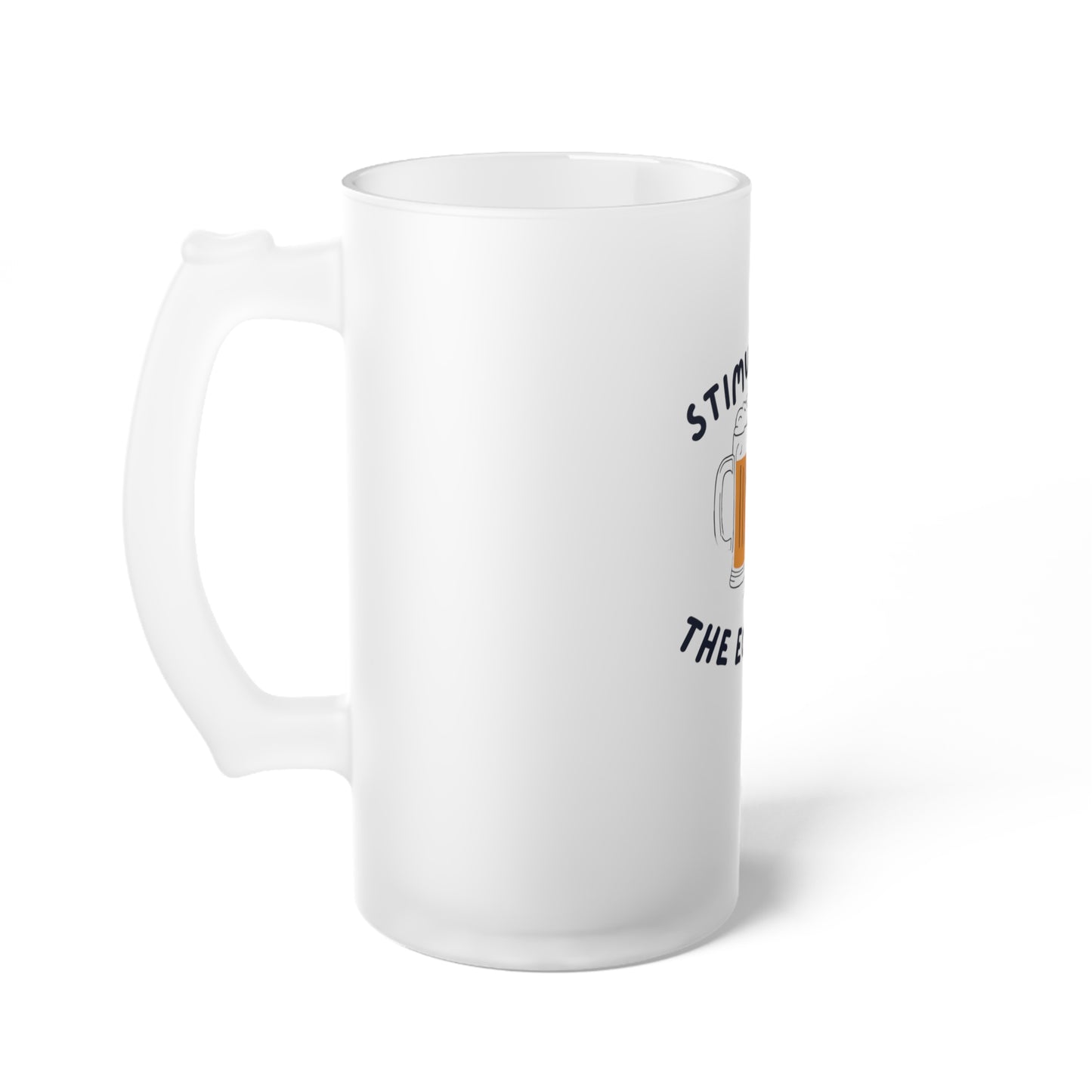 Frosted Glass Beer Mug - "Stimulating the Economy" - Perfect Gift for Beer Lovers
